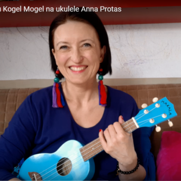 szukaj mnie kogel mogel na ukulele Anna Protas